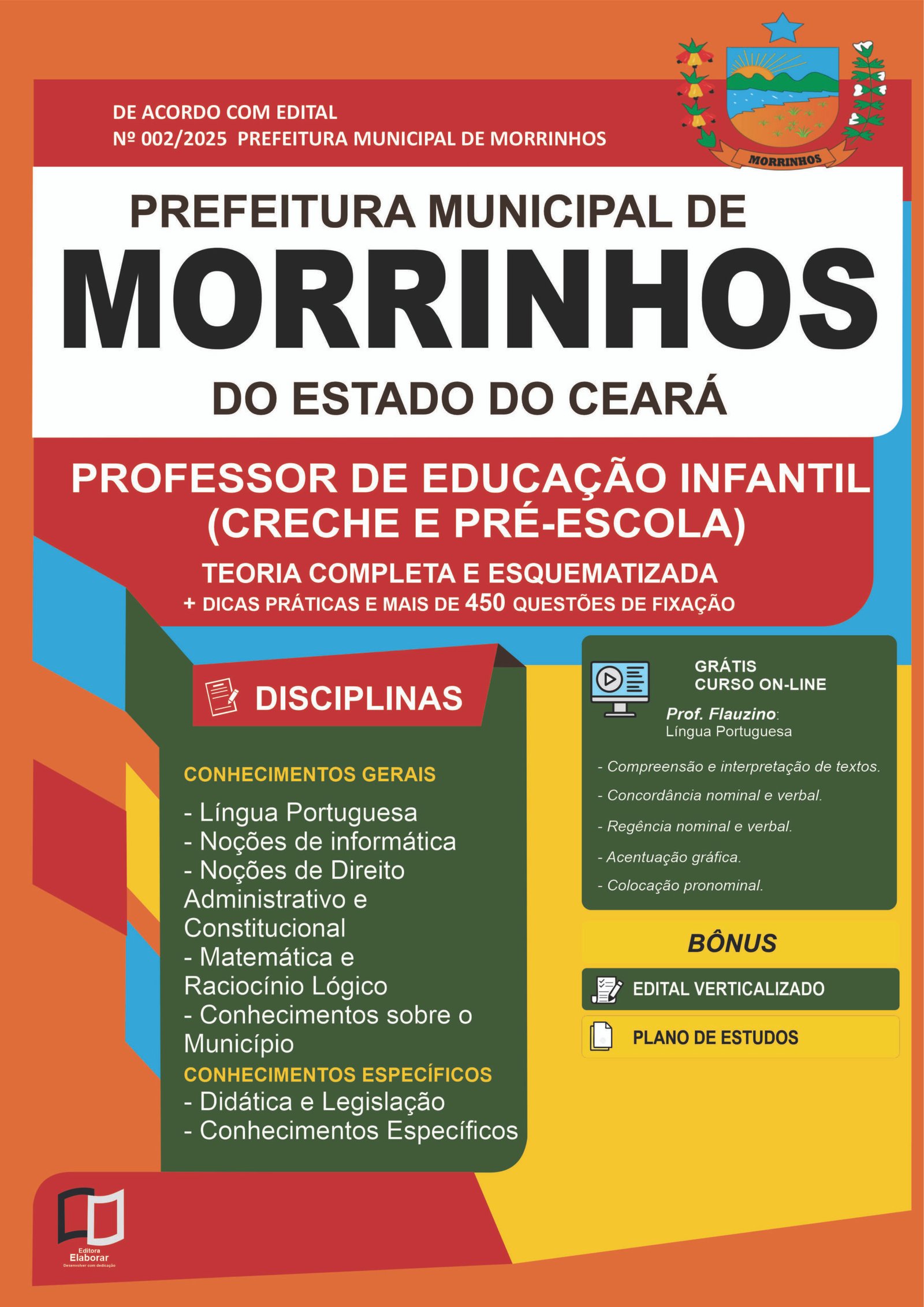 MORINHOS PROFESSOR DE EDUCAÇÃO INFANTIL (CRECHE E PRÉ-ESCOLA)